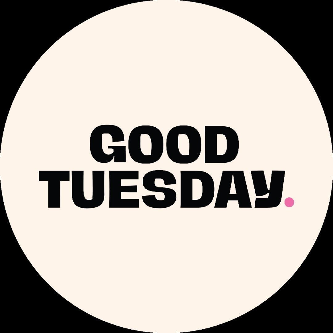 Good Tuesday