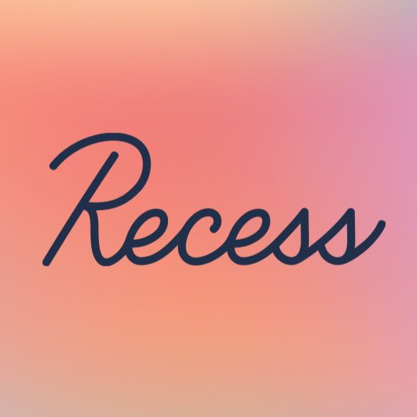 Recess
