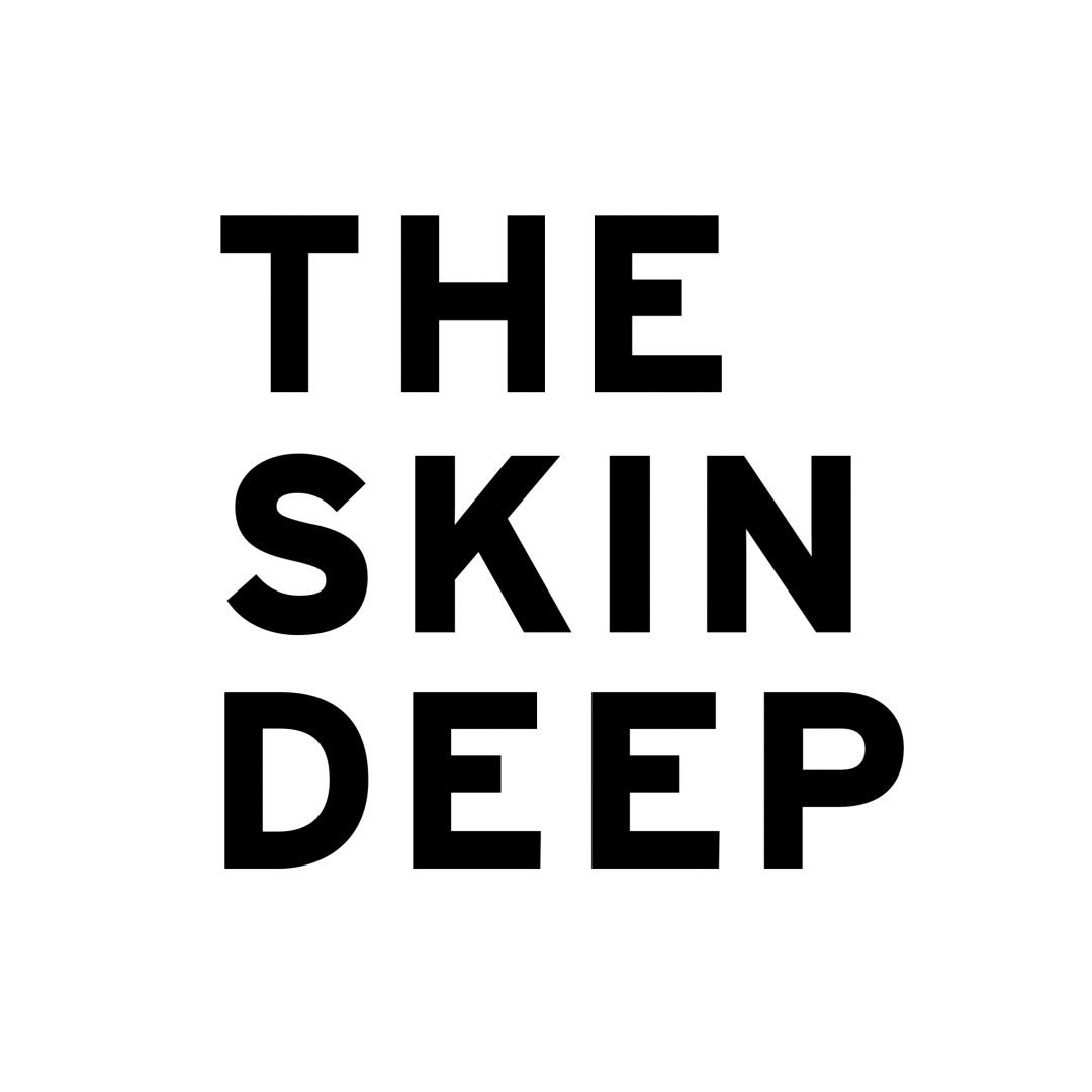 The Skin Deep